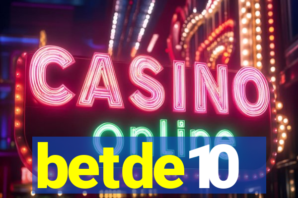 betde10