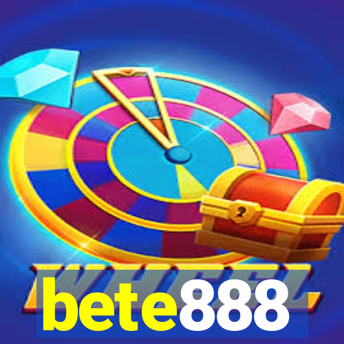 bete888