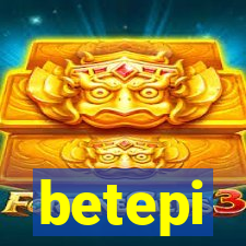 betepi