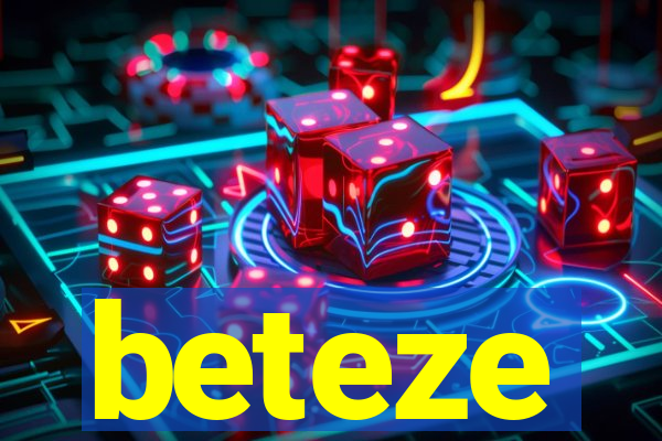 beteze