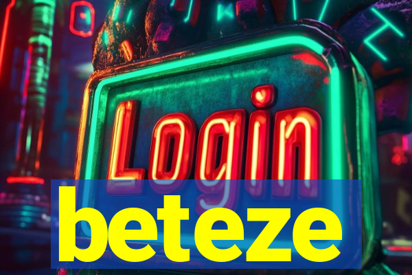 beteze
