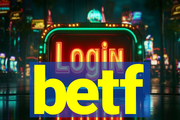 betf