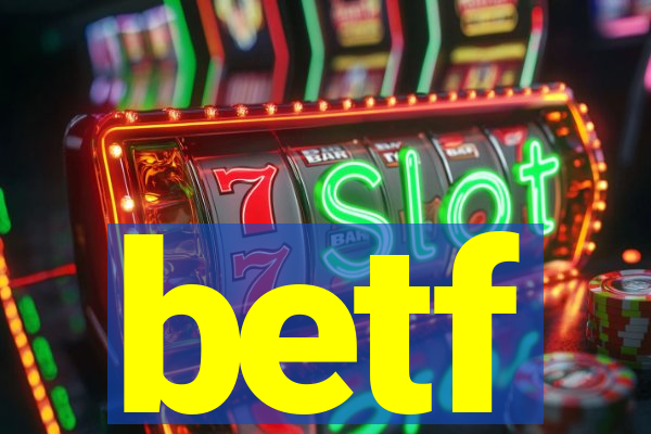 betf