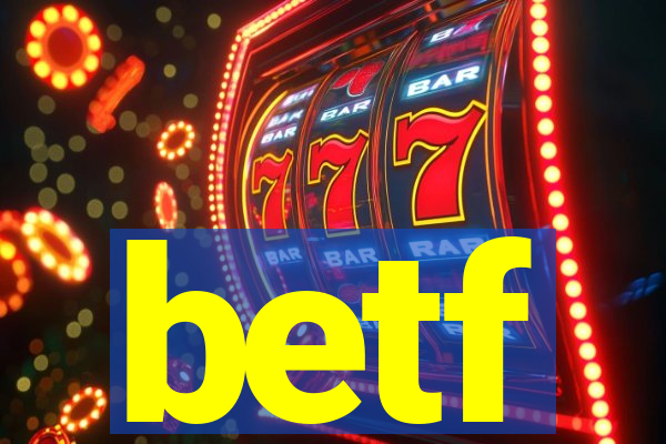 betf