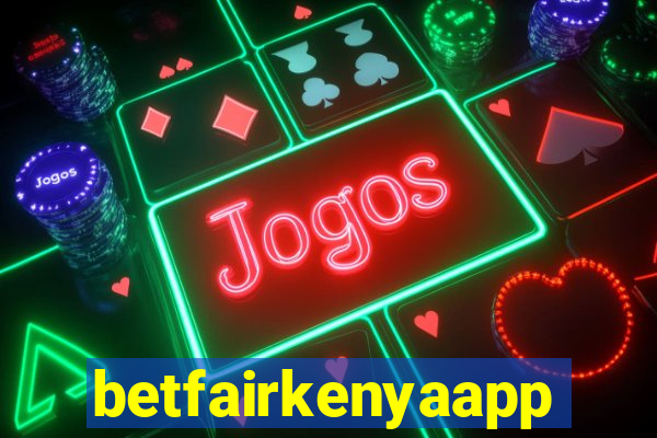 betfairkenyaapp