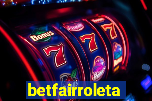 betfairroleta