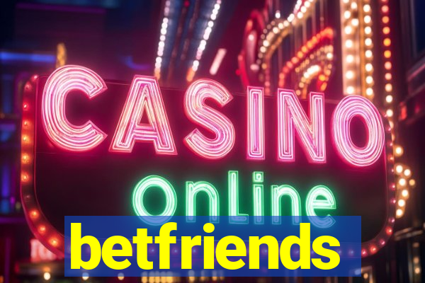 betfriends
