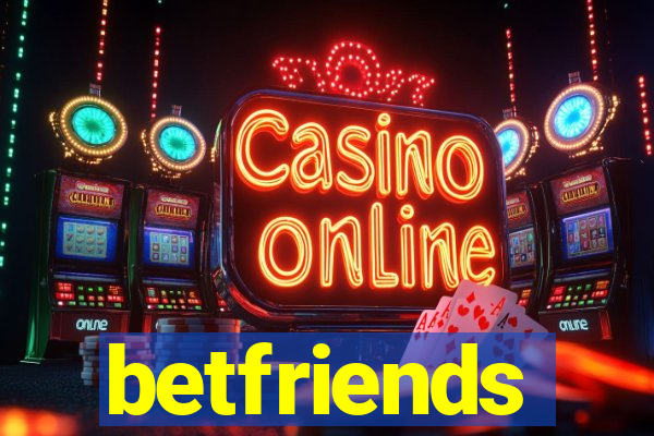 betfriends