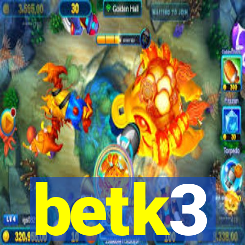 betk3