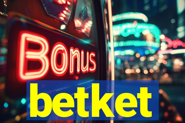 betket