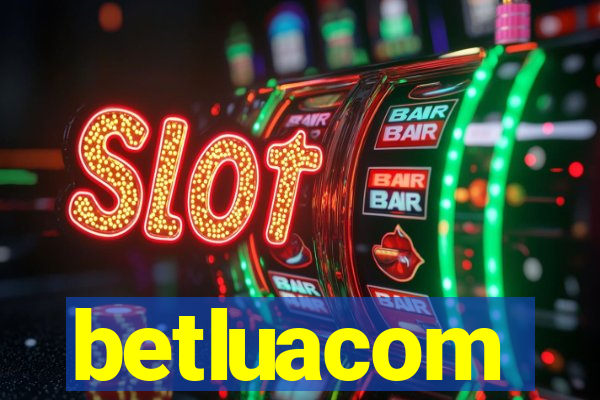 betluacom