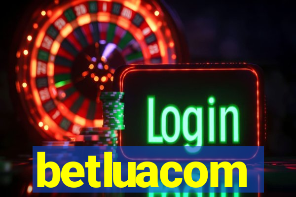betluacom