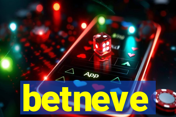 betneve