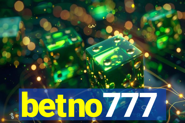 betno777