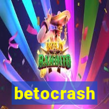 betocrash