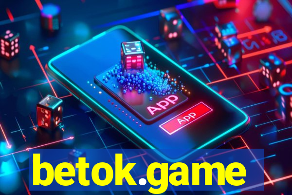 betok.game
