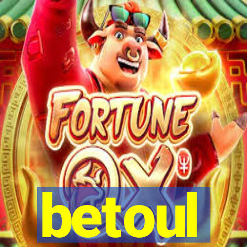 betoul