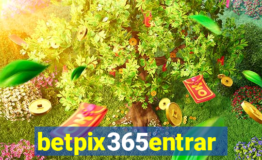 betpix365entrar