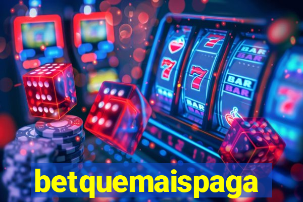 betquemaispaga