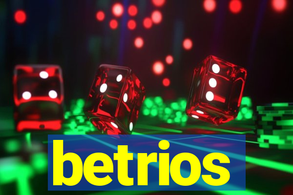 betrios
