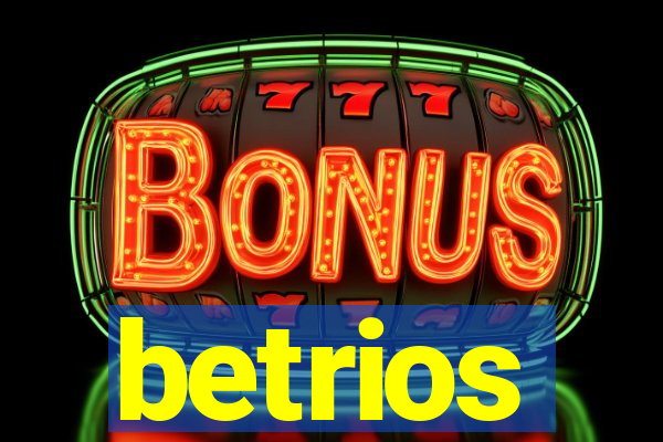 betrios