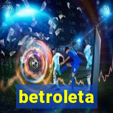 betroleta