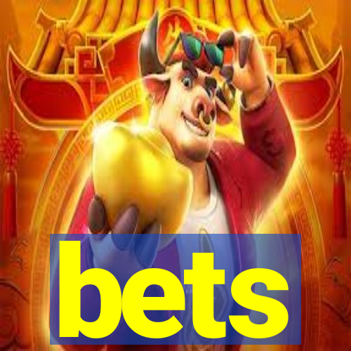 bets