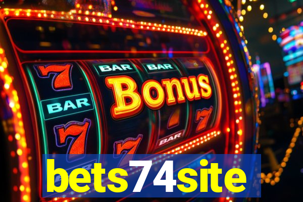 bets74site