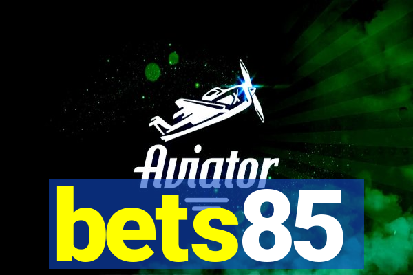 bets85