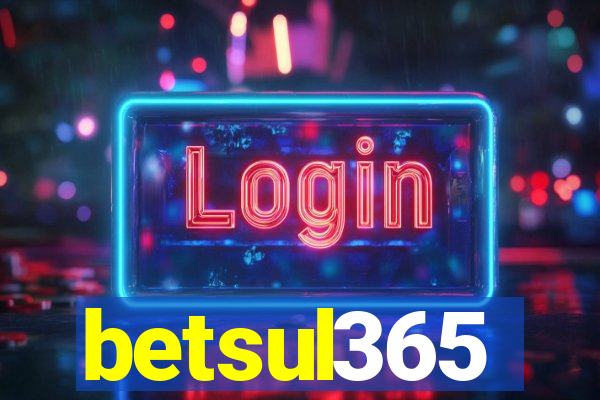 betsul365