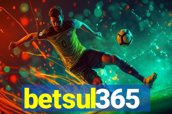 betsul365