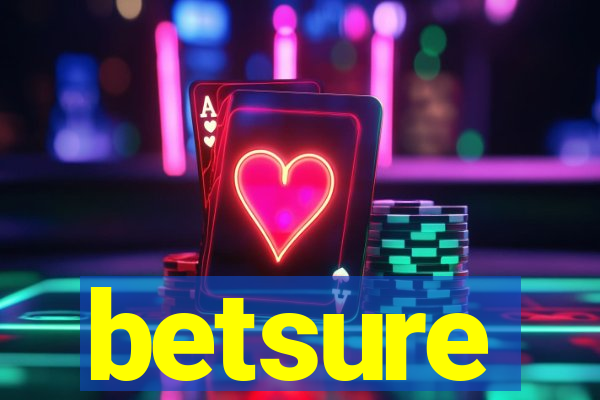 betsure
