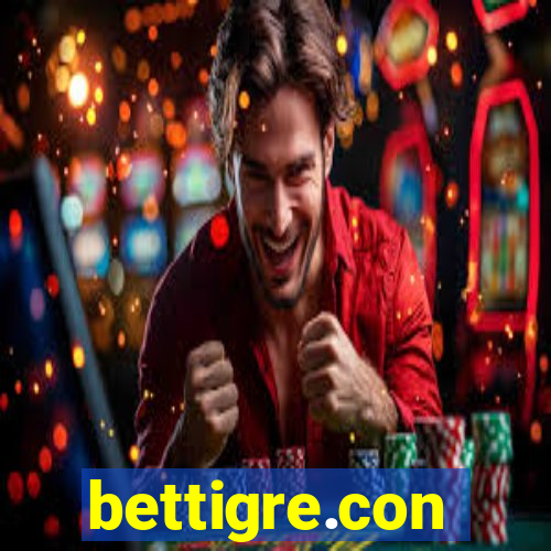 bettigre.con