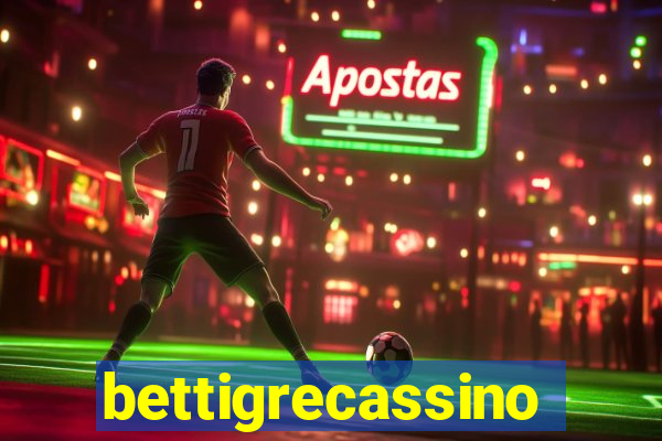 bettigrecassino