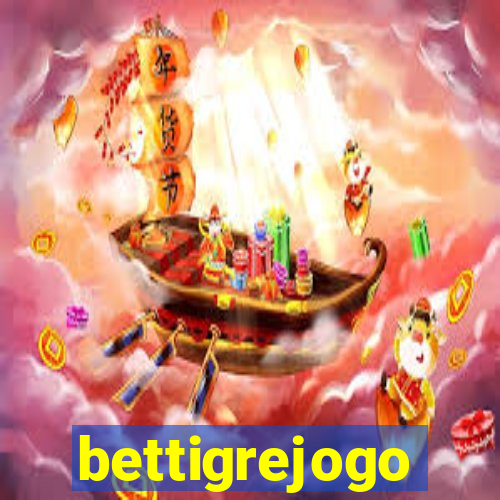 bettigrejogo