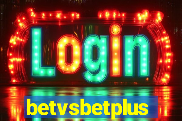 betvsbetplus