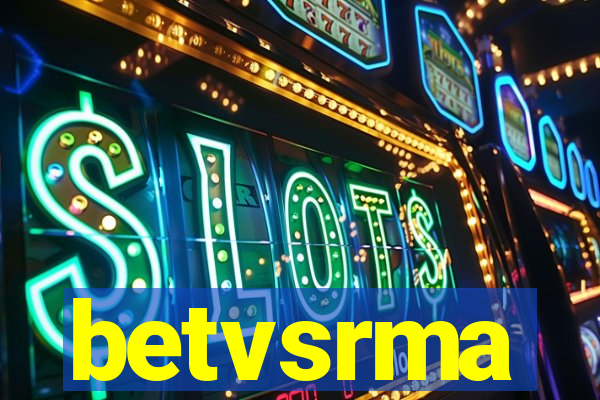 betvsrma