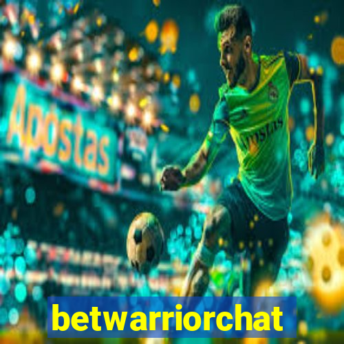 betwarriorchat