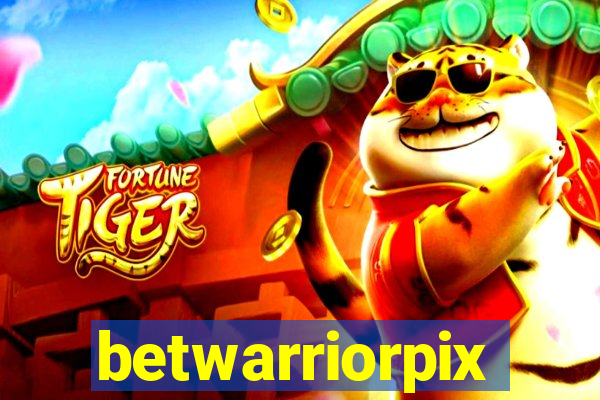 betwarriorpix
