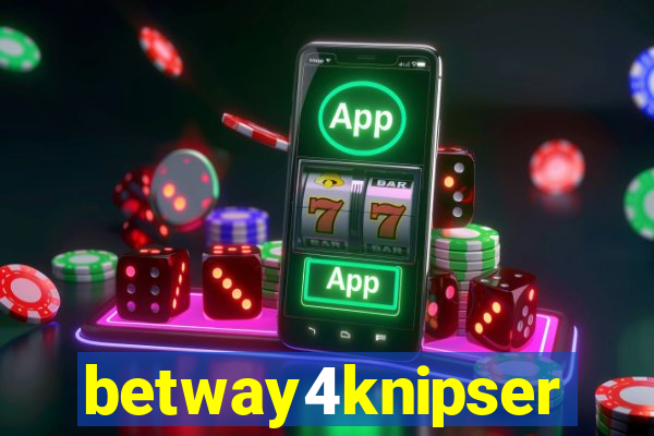 betway4knipser