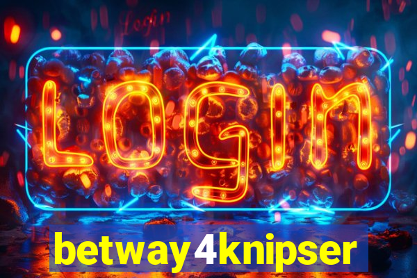 betway4knipser