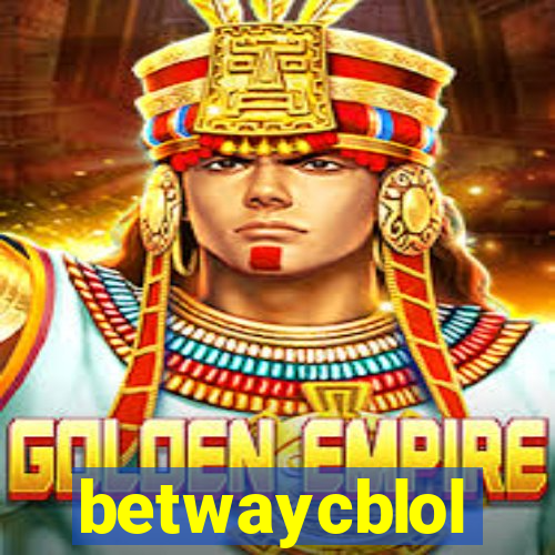 betwaycblol