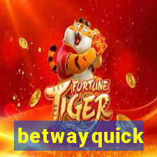 betwayquick