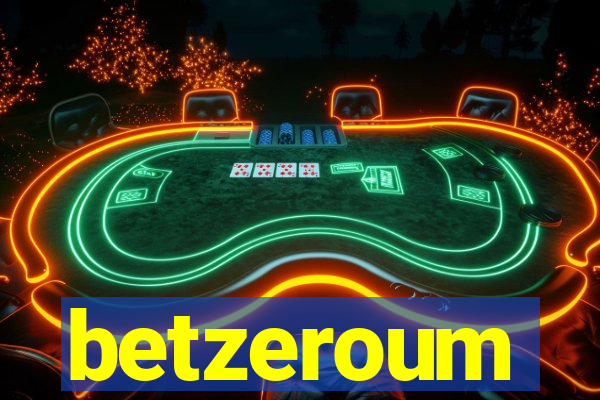 betzeroum