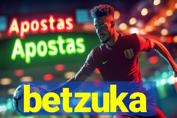 betzuka