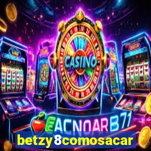 betzy8comosacar