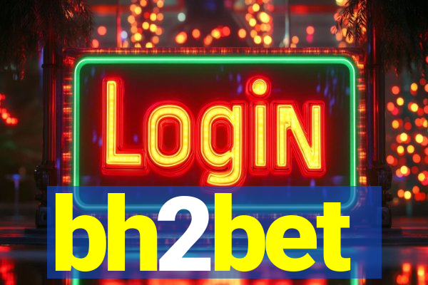 bh2bet