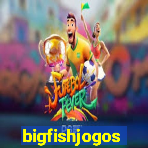 bigfishjogos
