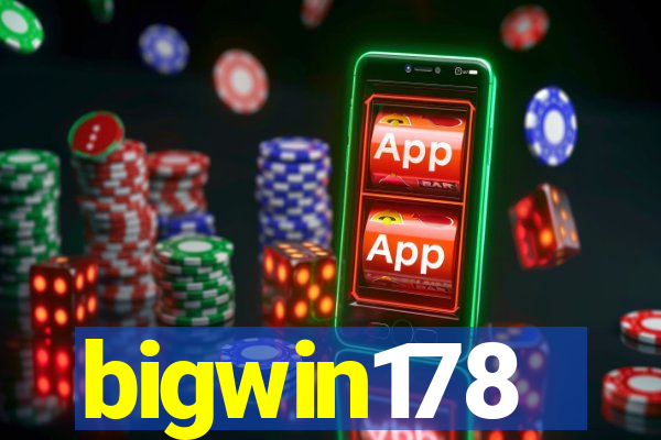 bigwin178