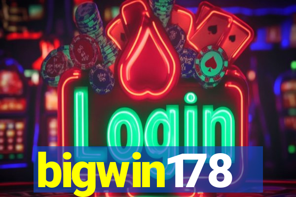 bigwin178